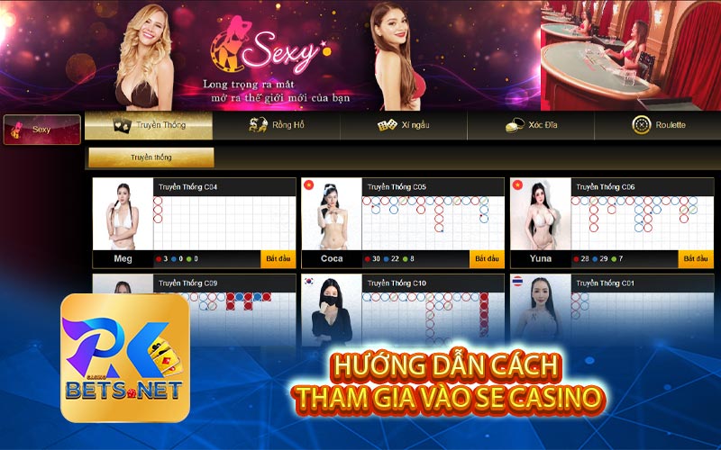 huong dan cach tham gia vao se casino