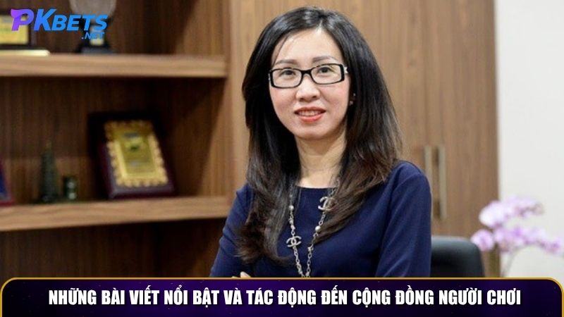 Những bài viết nổi bật và tác động đến cộng đồng người chơi